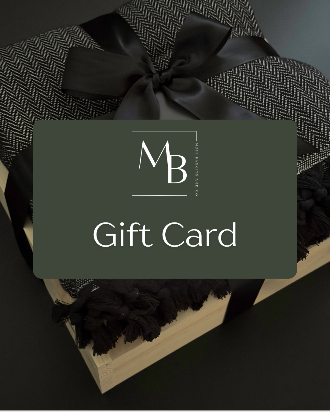 Gift Certificate | $50.00 - $200.00 Muse Baskets and Co.